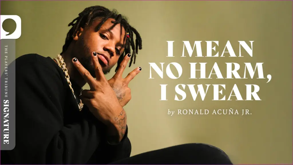 I promise i'm not a threat by ronald acuña jr.