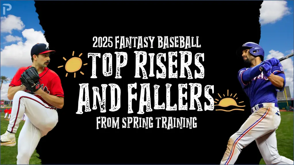 Spring training standouts and sliders: 2025 fantasy baseball insights