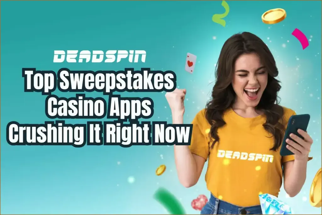 Top casino apps dominating the sweepstakes scene