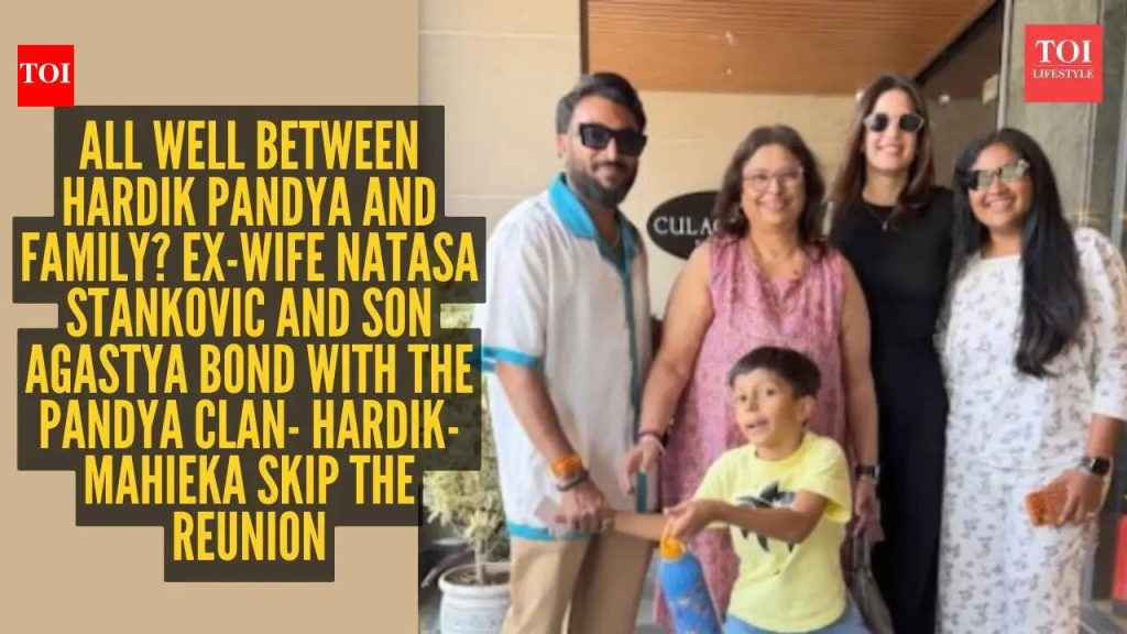 Hardik Pandya’s Family Reunion: Natasa and Agastya Celebrate While He and Mahieka Stay Away Hardik pandya's family reunion: natasa and agastya celebrate while he