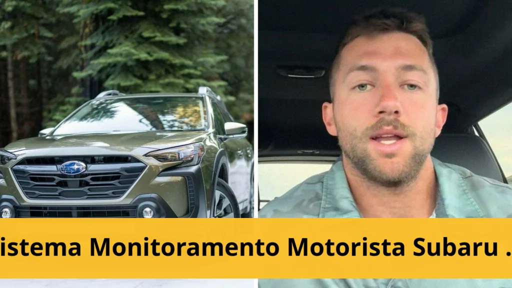 Sistema de Monitoramento do Motorista do Subaru Outback: Como Desativá-lo? Disabling the subaru driver monitoring system: is it possible?