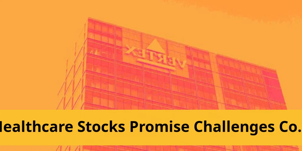 Two Healthcare Stocks Show Promise, One Faces Challenges Two healthcare stocks show promise, one faces challenges