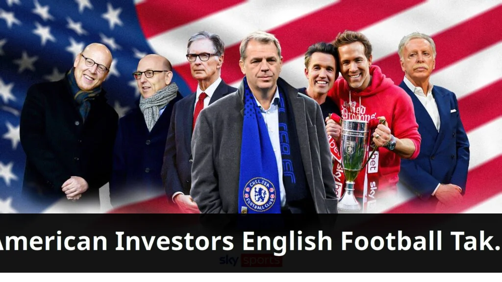 American investors drive english football takeover trend