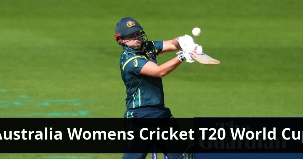 Australia Women’s T20 World Cup Warm-Up Match Highlights Australia women's cricket team targets t20 world cup after win