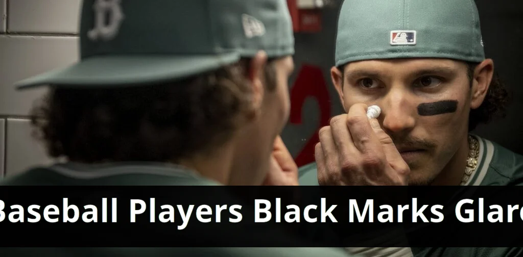 Baseball players use black marks under their eyes to reduce