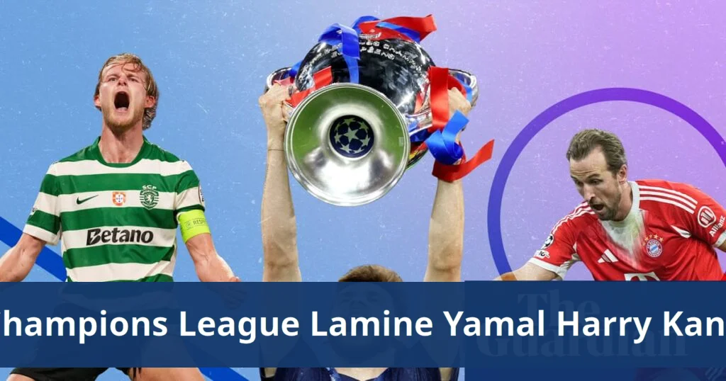 Champions league team of the season features lamine yamal and