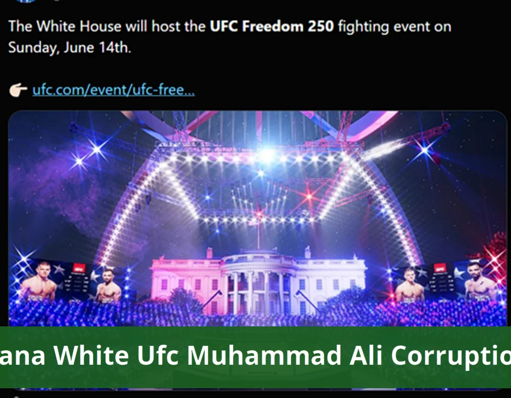Dana White, UFC and Muhammad Ali Linked in Corruption Tale Dana white, ufc and muhammad ali linked in corruption tale