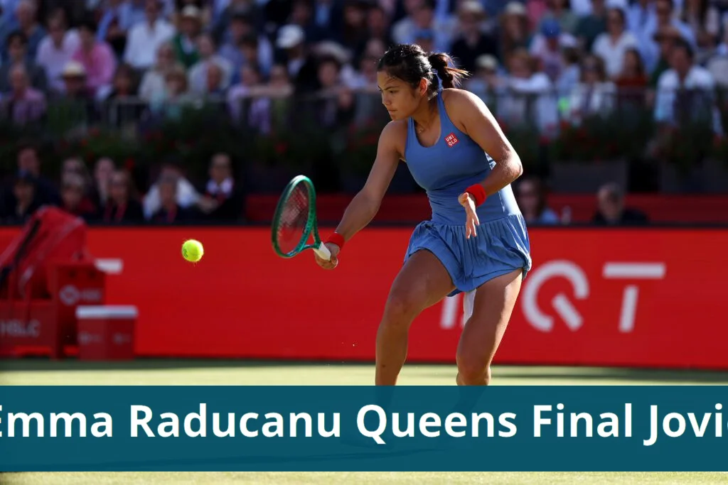 Raducanu reaches queen's final after defeating vekic