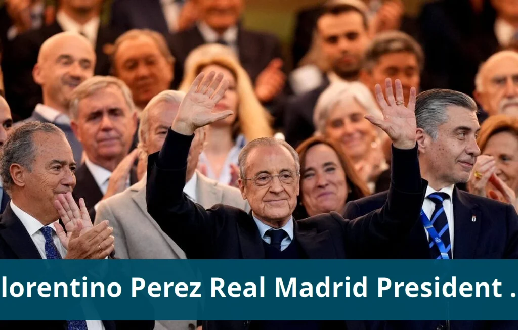 Florentino perez re elected as real madrid president in member vote