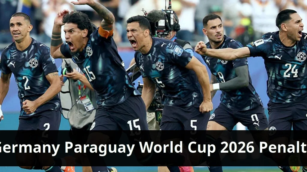 Germany eliminated by paraguay in world cup 2026 penalty shootout