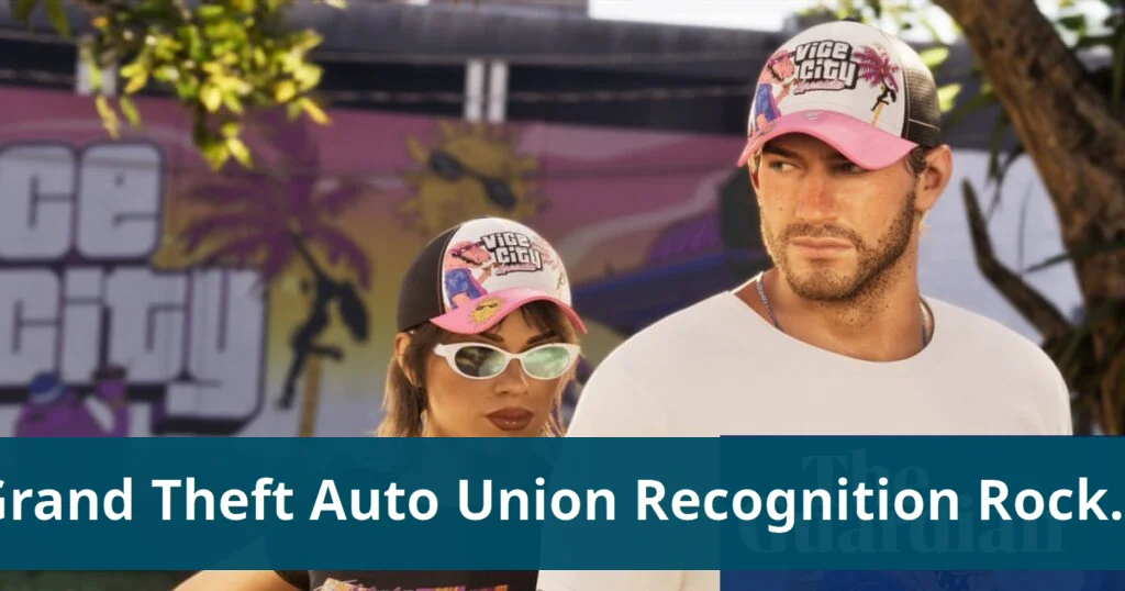 Grand theft auto workers seek union recognition following firings