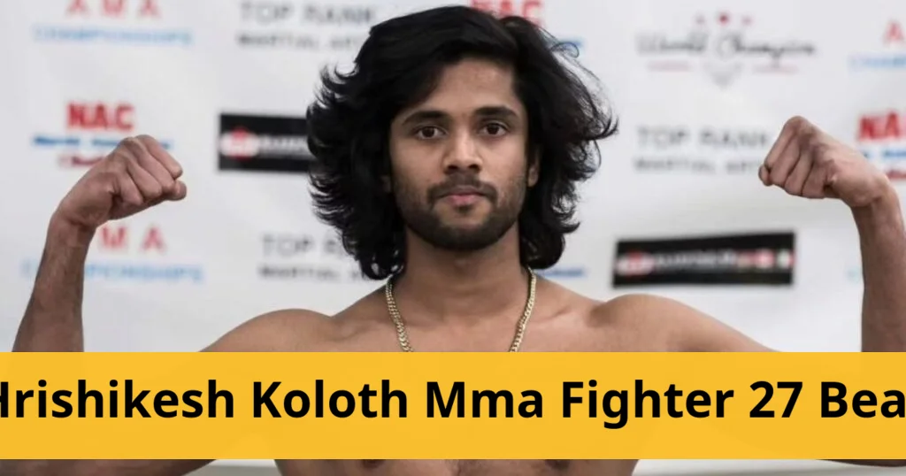 Mma fighter hrishikesh koloth dies at 27 following bear attack