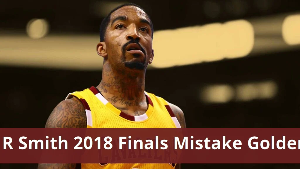 J.R. Smith Reflects on 2018 Finals Mistake Against Warriors J.r. smith reflects on game 1 blunder in 2018 finals