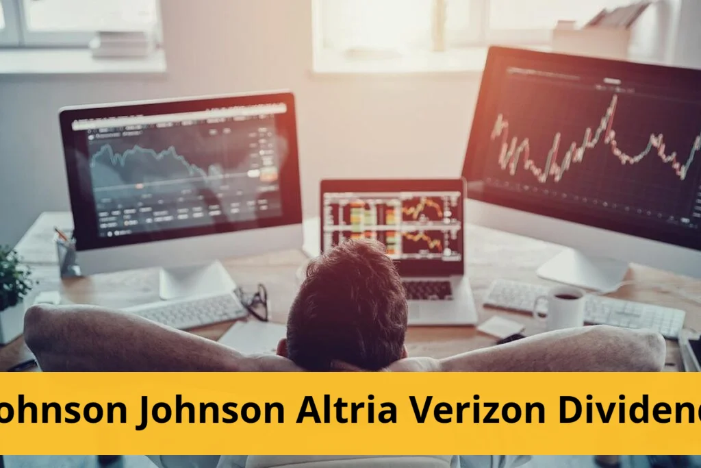 Johnson & johnson, altria, verizon, and other dividend stocks rise