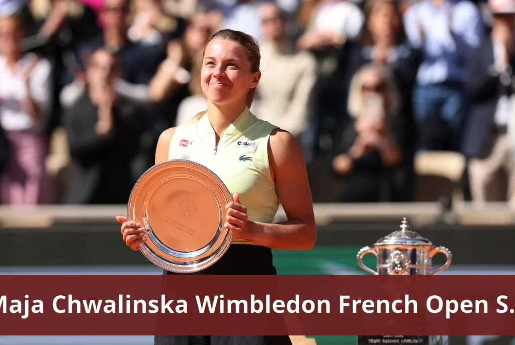Maja chwalinska arrives at wimbledon after french open success