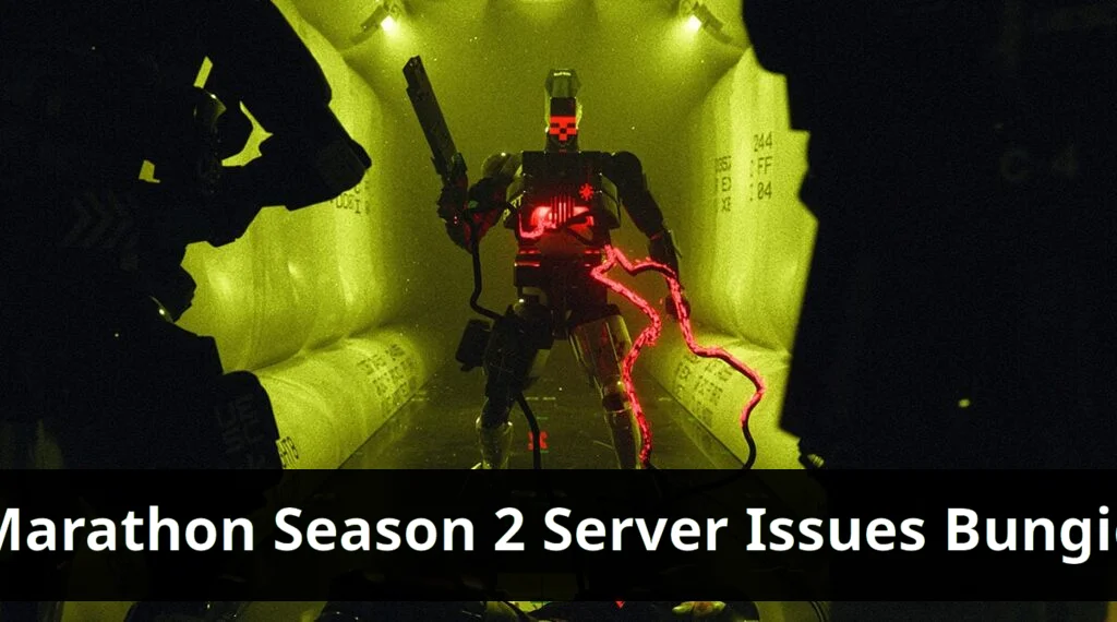 Marathon's free season 2 debut faces server issues