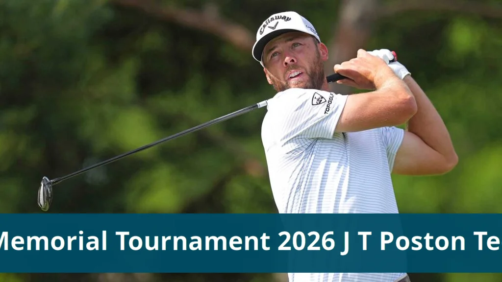 J.T. Poston Leads at Memorial Tournament After Round Two 2026 memorial tournament announces saturday round 3 tee times