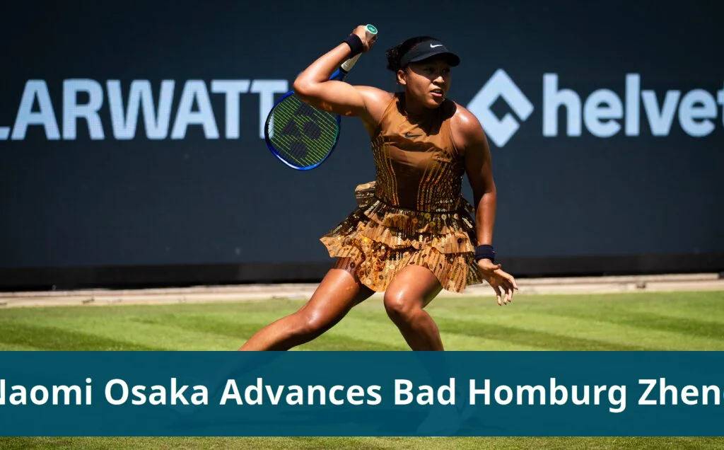 Osaka and zheng advance in bad homburg as shnaider exits