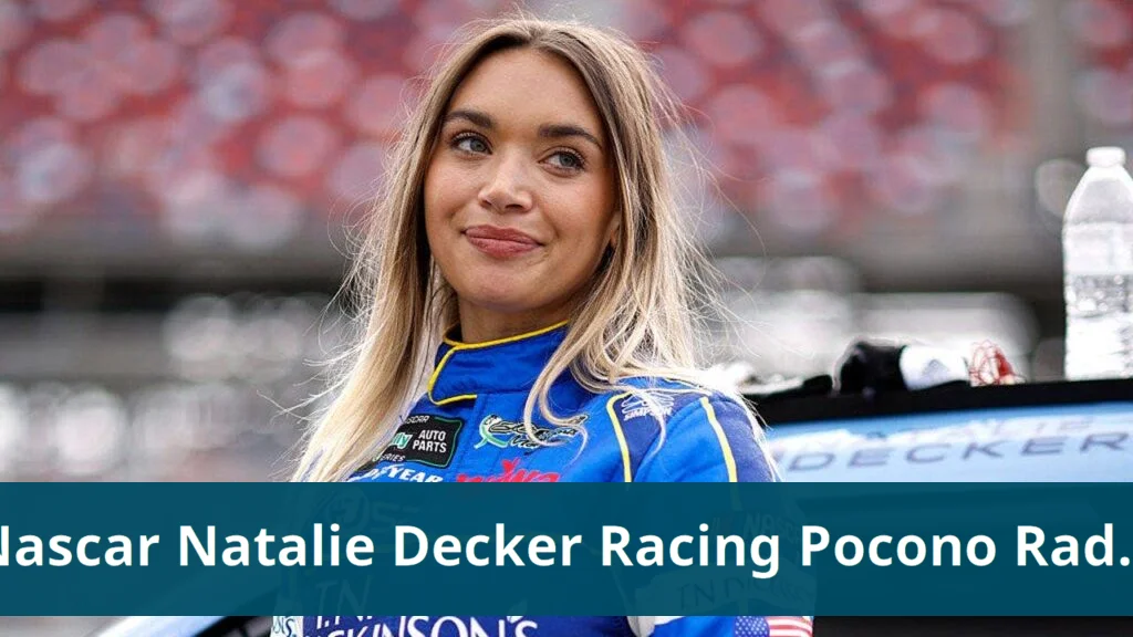 NASCAR driver Natalie Decker returns to racing after radio meltdown Nascar driver natalie decker returns to racing after radio meltdown