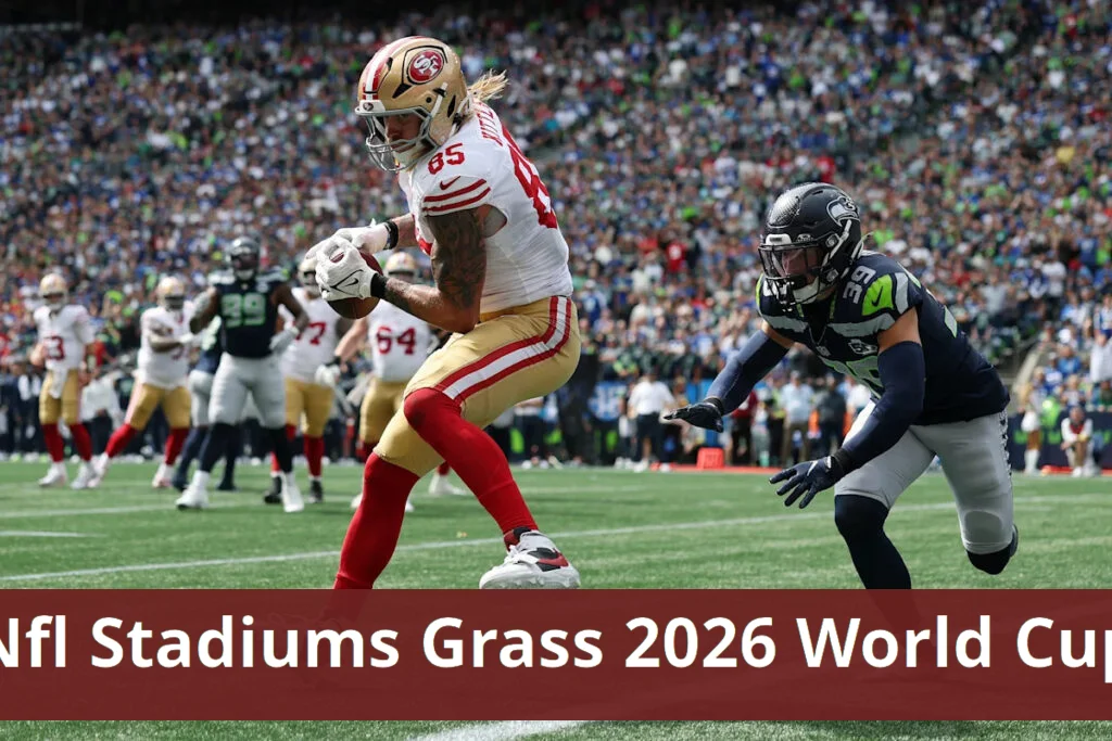 Nfl stadiums transition to grass ahead of 2026 world cup