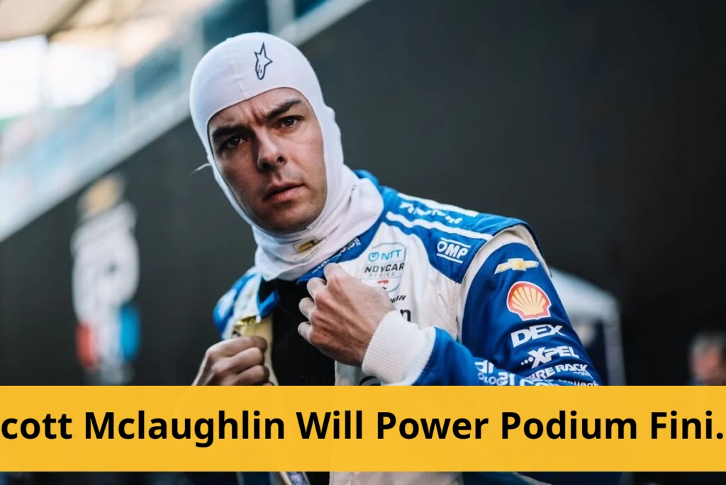 Scott McLaughlin, Will Power Collide at Detroit Grand Prix Scott mclaughlin claims will power's contact affects podium finish