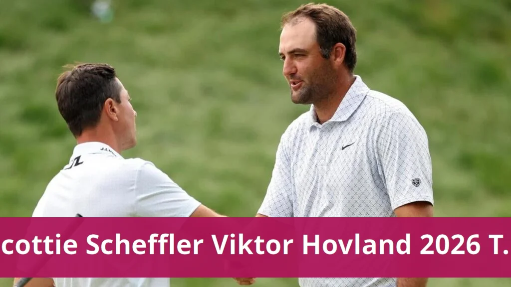 Scottie scheffler, viktor hovland lead 2026 travelers championship lineup