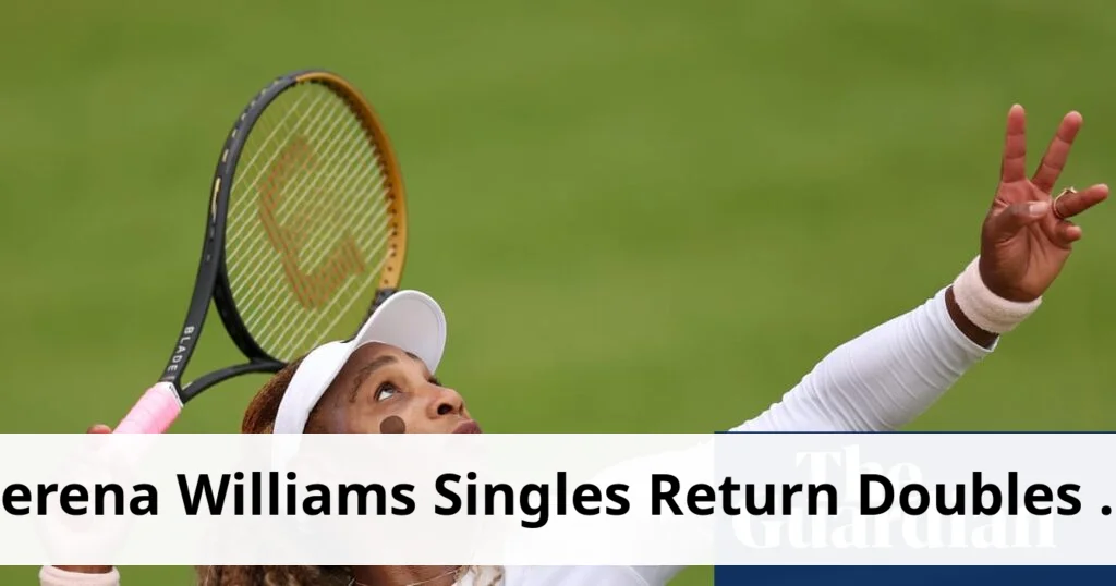 Serena williams addresses singles return ahead of doubles at queen's