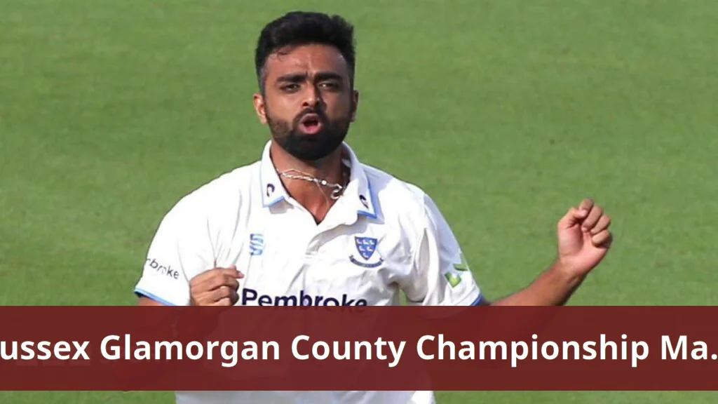 Sussex Dominates Glamorgan in County Championship Match Sussex dominates day one against glamorgan in county championship