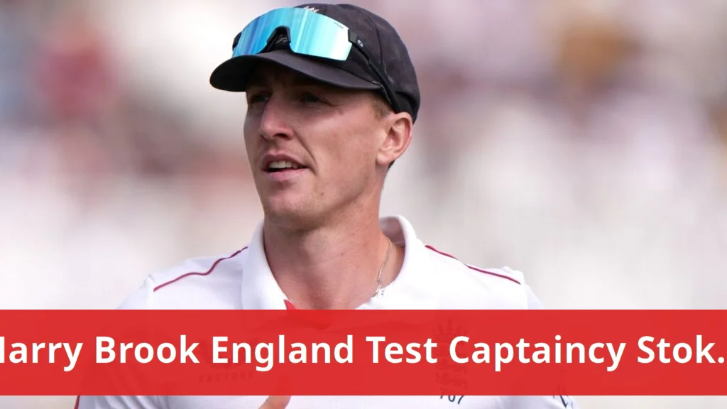 Harry Brook calls England Test captaincy a great honour after Stokes’ retirement Harry brook calls england test captaincy a great honour after